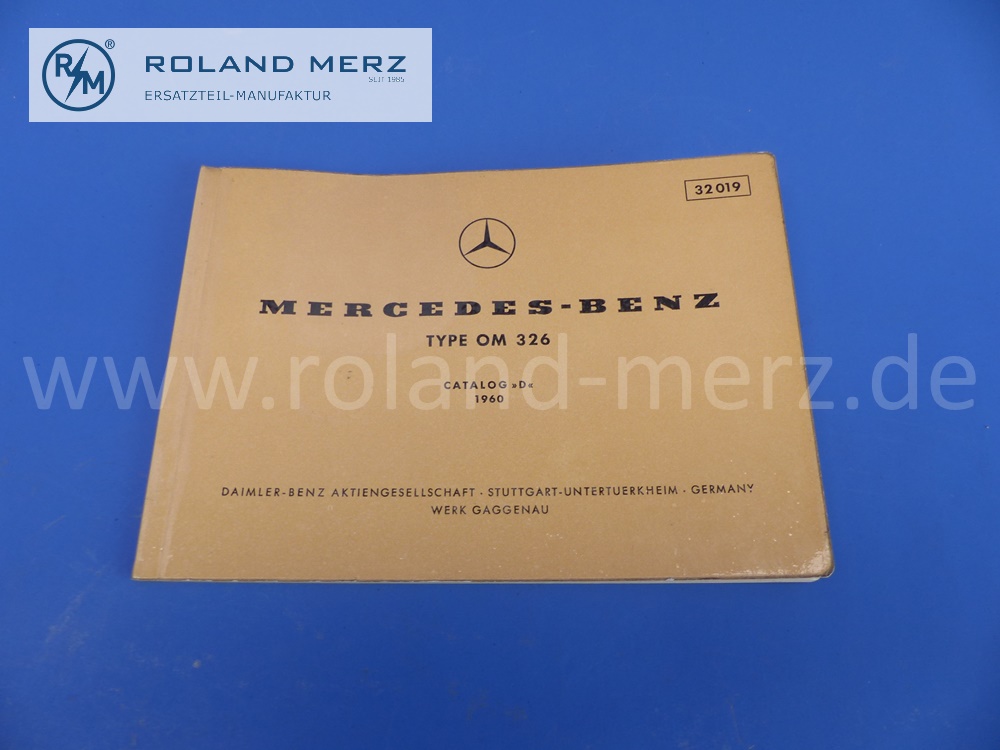 Ersatzteil Bildtafeln, Catalog A, mehrsprachig, Mercedes Motor OM326, Ausgabe 1960, 55 Seiten, Nr. 32019, neuwertiges Mercedes Original Dokument, NOS