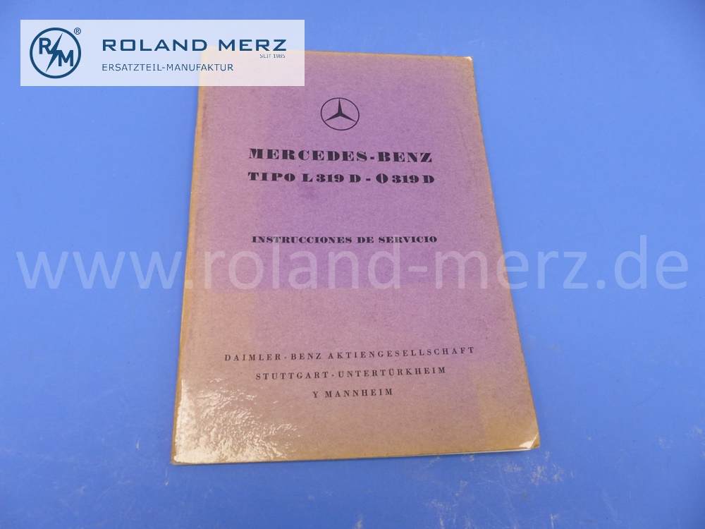 operating manual, spanish, Mercedes L319D, O319D, OM636, edition 1957, 61 pages, edition B, original Mercedes document, NOS