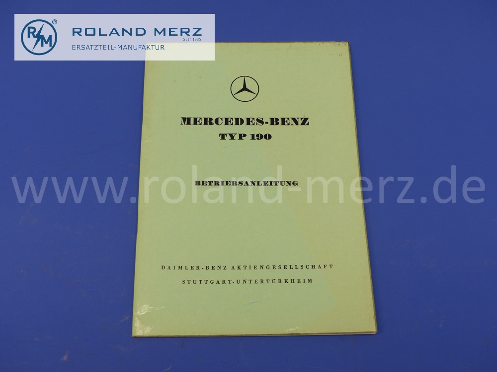 operating manual Mercedes W121, 190, Ponton, 1958 edition, 56 pages, original Mercedes document, NOS