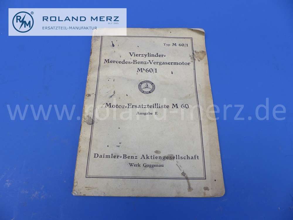 Ersatzteilliste, Vorkrieg, deutsch, Mercedes Motor M60/1, Ausgabe 08/1939, Edition E, 34 Seiten, Mercedes Original Dokument, NOS, Einband mit Gebrauchsspuren